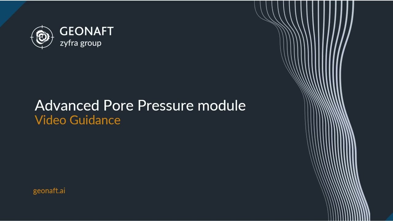 Geonaft Advanced Pore Pressure module