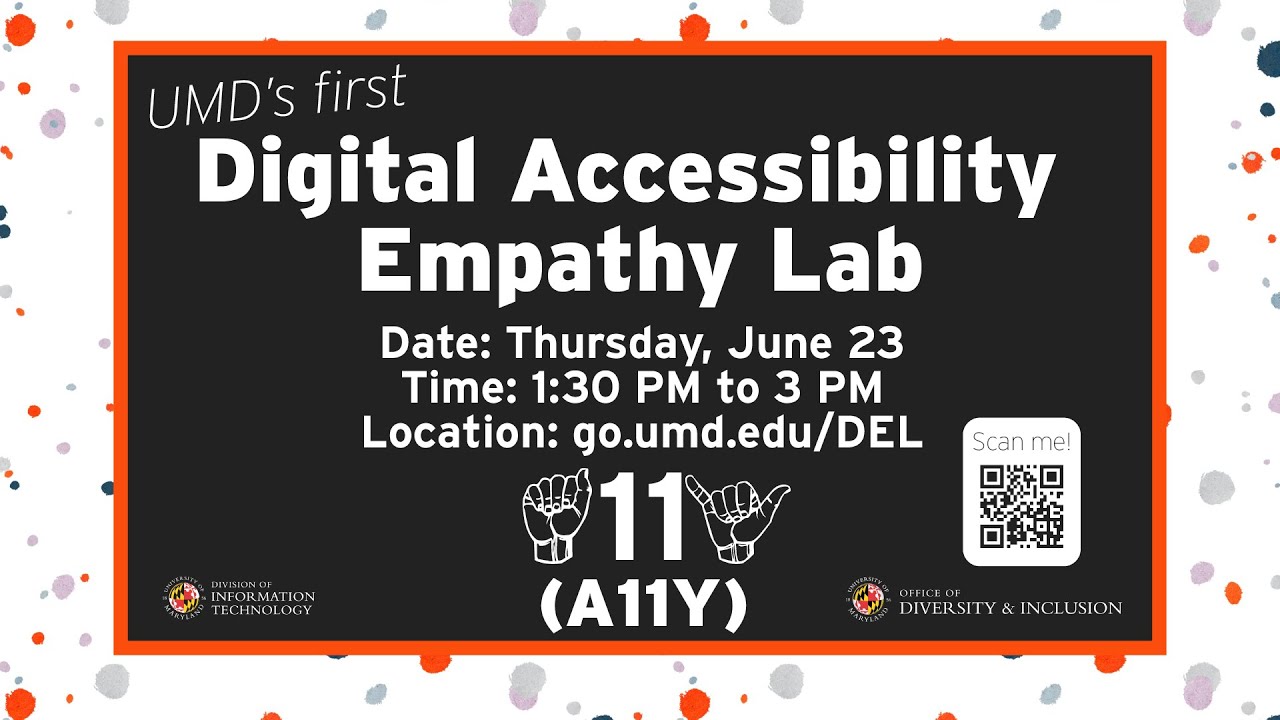 Digital Accessibility Empathy Lab 2022