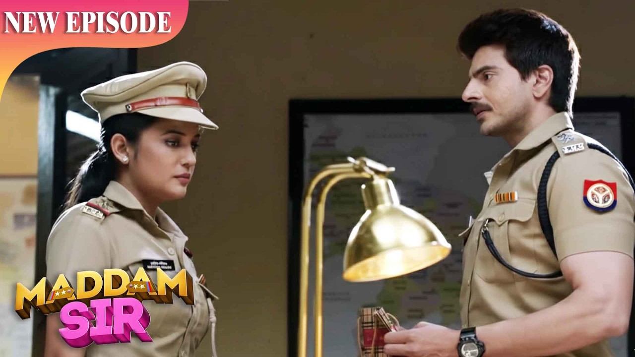 ड्यूटी या दिल? हसीना और अनुभव के बीच बड़ी टक्कर! | Maddam Sir | Full Episode Hindi HD