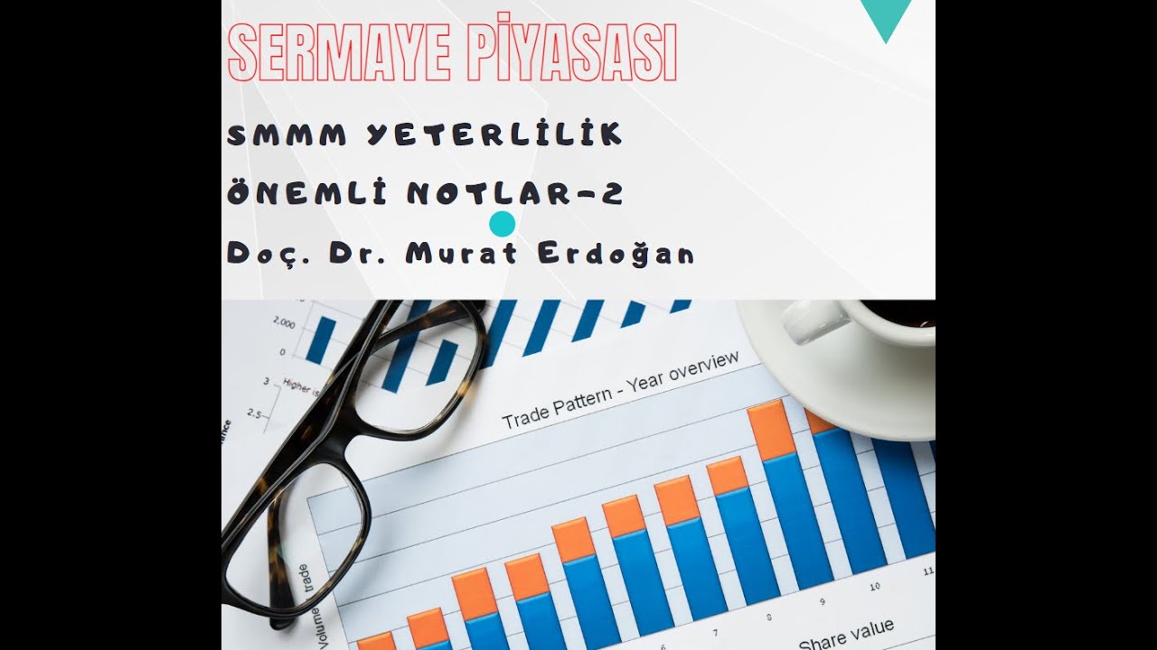 SERMAYE PİYASASI MEVZUATI 2