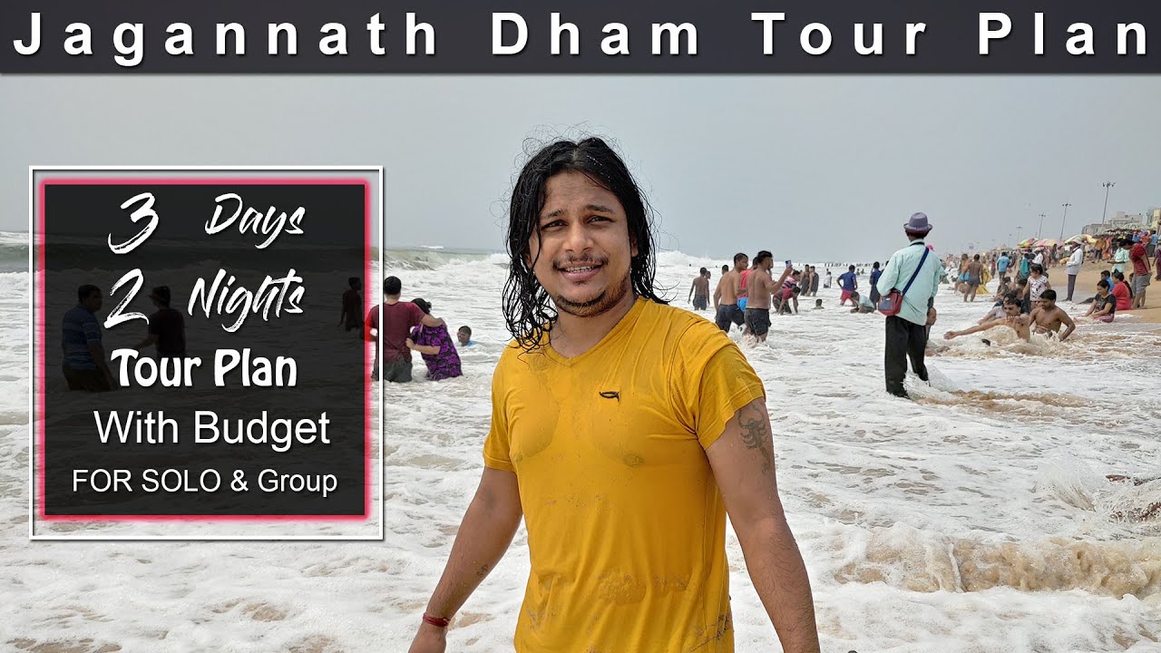 Jagannath Puri Tour Plan | Puri Tourist Places | Puri Tour Guide | Puri Tour Budget | Jagannath Dham