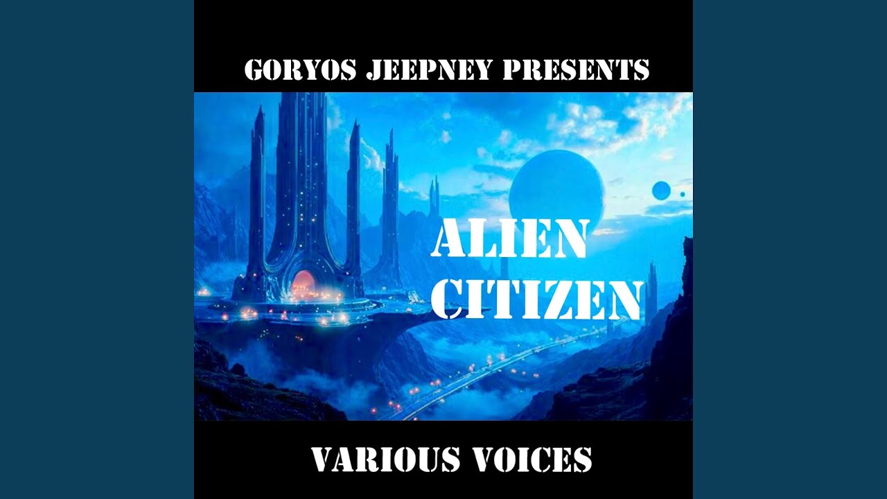 ALIEN CITIZEN