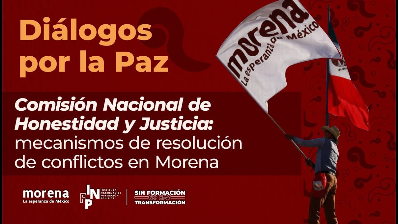 Mecanismos de resolución de conflictos en Morena - Diálogos por la paz