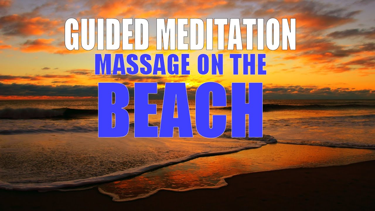 Guided meditation for sleep and deep relaxation, a mindful beach meditation