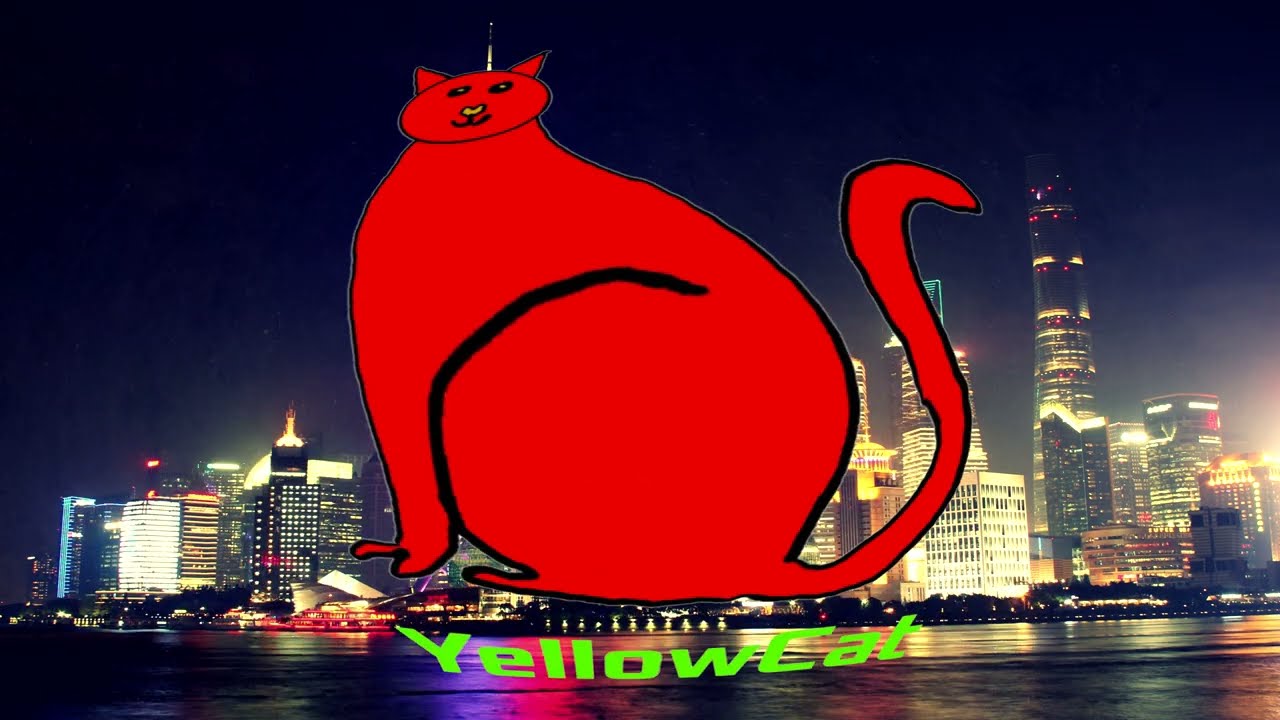 YellowCat In CHINA Super Intro Effects
