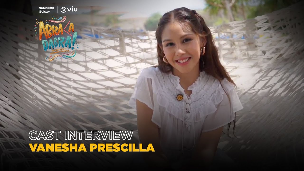 Abracadabra! The Galaxy of Ultimate Healing | Cast Interview | Vanesha Prescilla