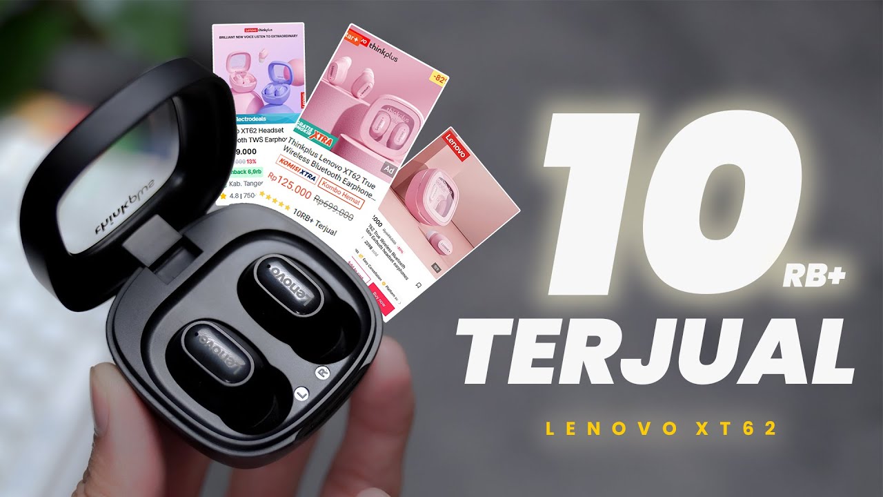 LARIS MANIS LENOVO! - THINKPLUS LENOVO XT62