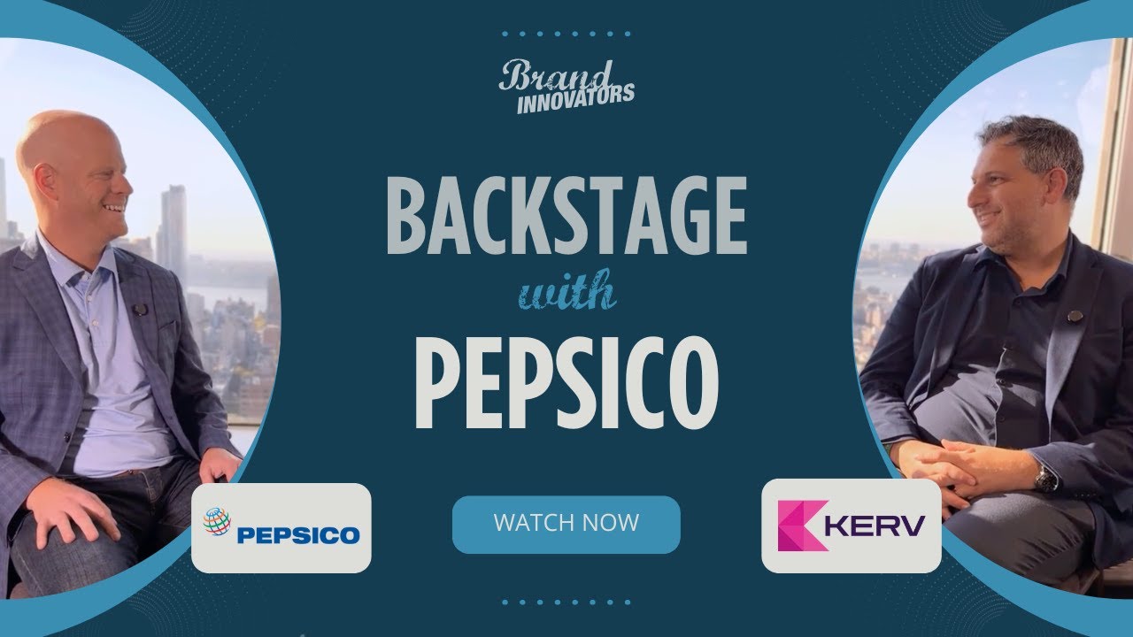 Backstage with PepsiCo and KERV Interactive
