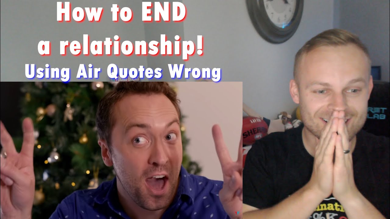 Rob Reacts to... Using Air Quotes wrong your entire life - Air Quotes