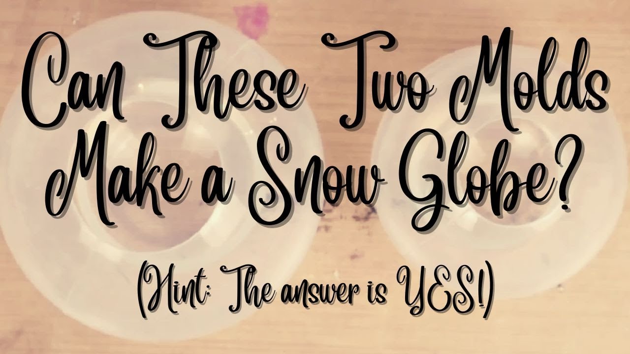 Can I Make a Snow Globe using 2 Sphere Molds? | Let's Resin!!!
