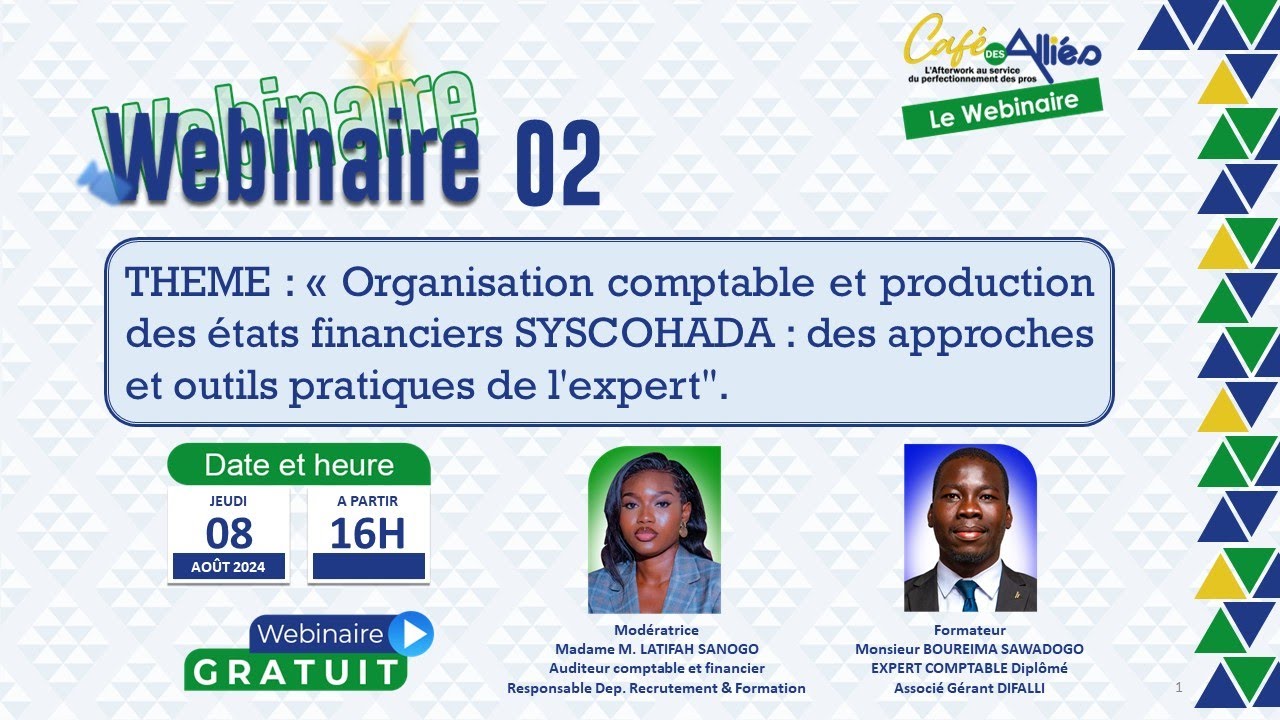 WEBINAIRE 2   Organisation comptable et états financier SYSCOHADA