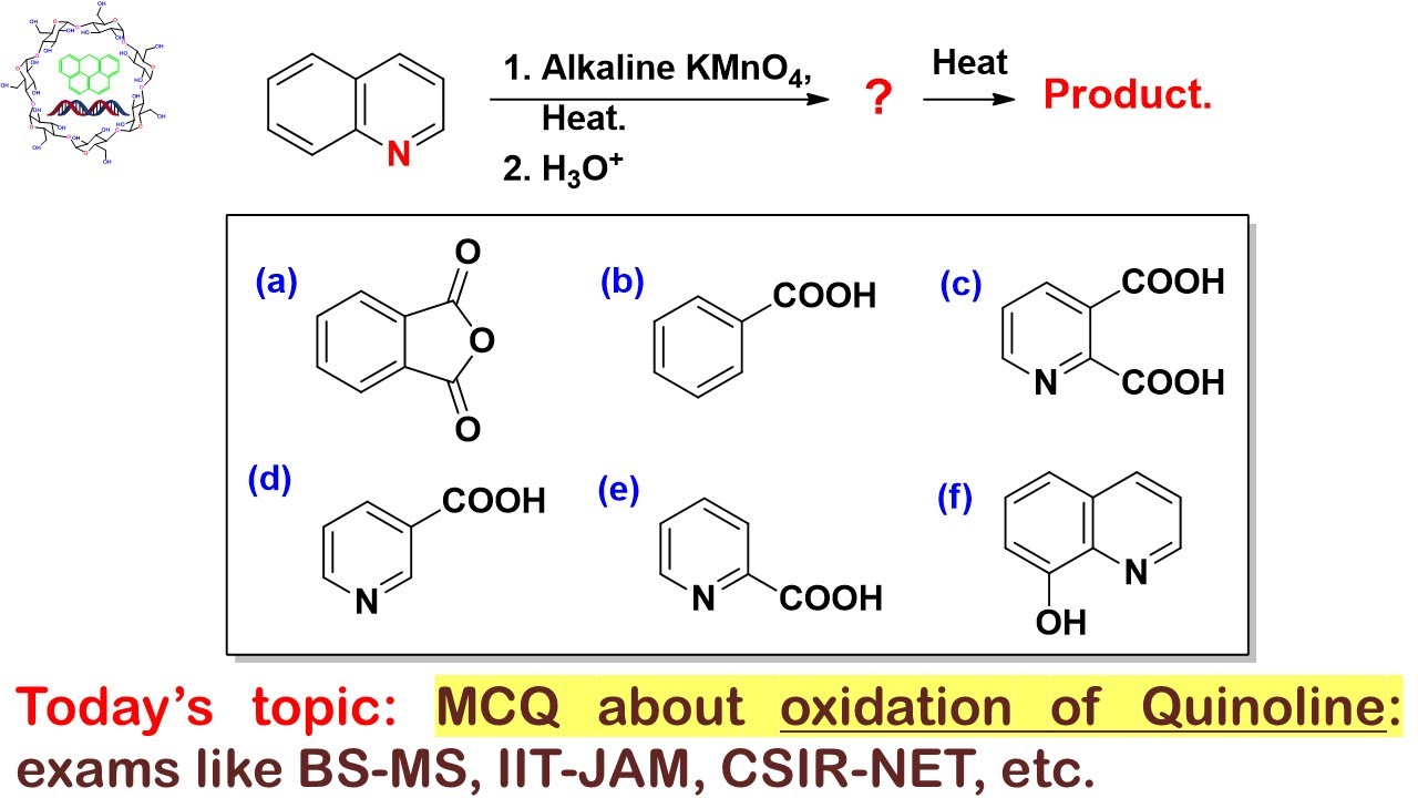 MCQ about oxidation of Quinoline followed by decarboxylation: For exams like CSIR-NET, GATE, BS-MS.