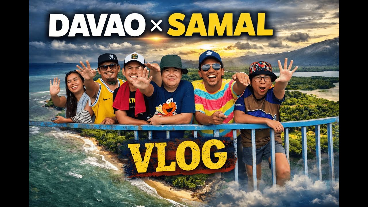 DAVAO x SAMAL: What 3 Days of No Planning Looks Like!