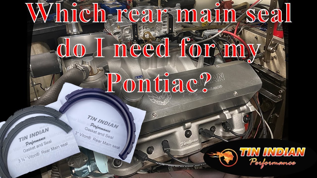 Which rear main seal do I need for my Pontiac? #pontiac