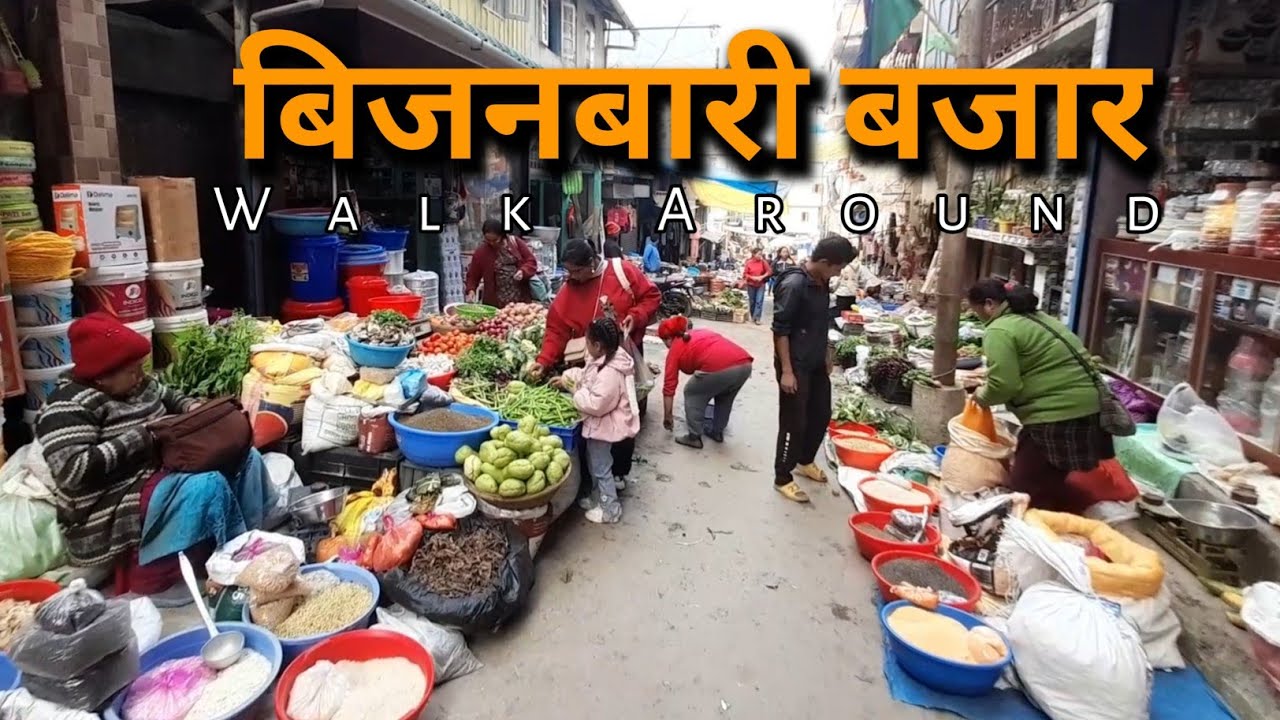 Bijanbari Bazaar || Walk Around || Darjeeling