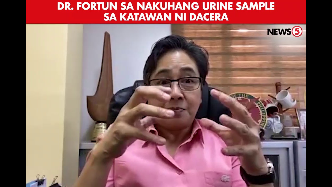 Reaksyon ni Dr. Fortun sa nakuhang urine sample kay Dacera