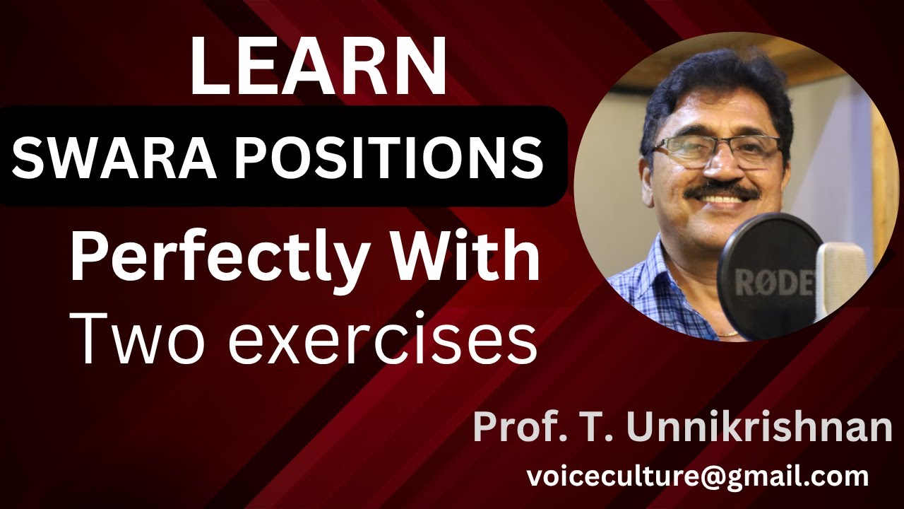 Sing Swaras Perfectly I English I Prof  T  Unnikrishnan