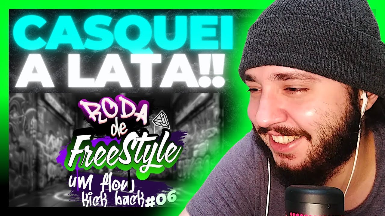 RODA DE FREE EP.36 UM FLOW+KICKBACK #06 | REACT BAUEB