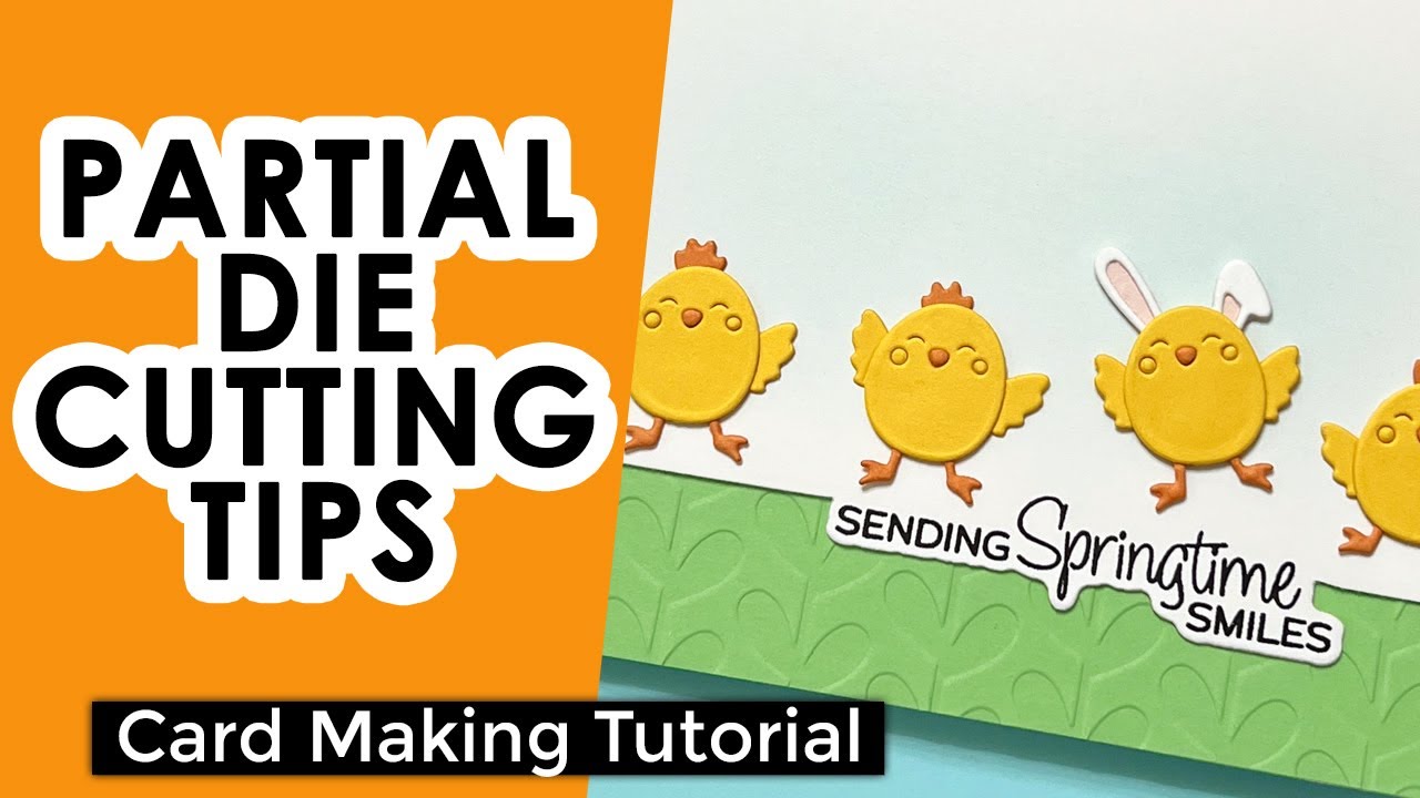 Partial Die Cutting Tips and Techniques | Spellbinders February 2026 Monthly Clubs