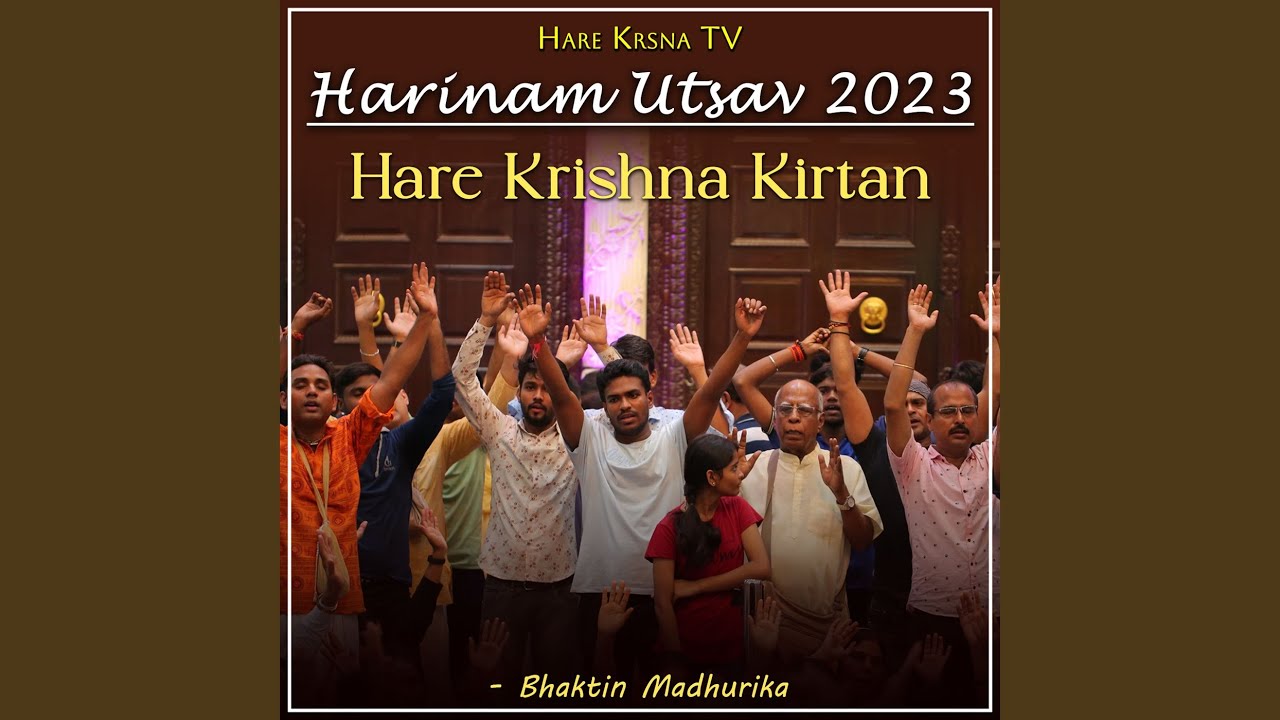 Harinam Utsav 2023 Hare Krishna Kirtan