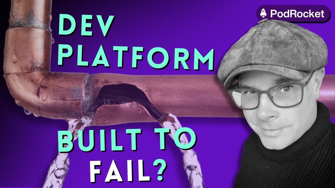 How developer platforms fail (and how yours won’t) | Russ Miles | PodRocket