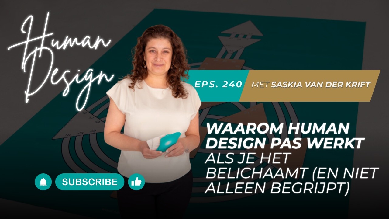 Waarom Human Design pas werkt als je het belichaamt en niet alleen begrijpt