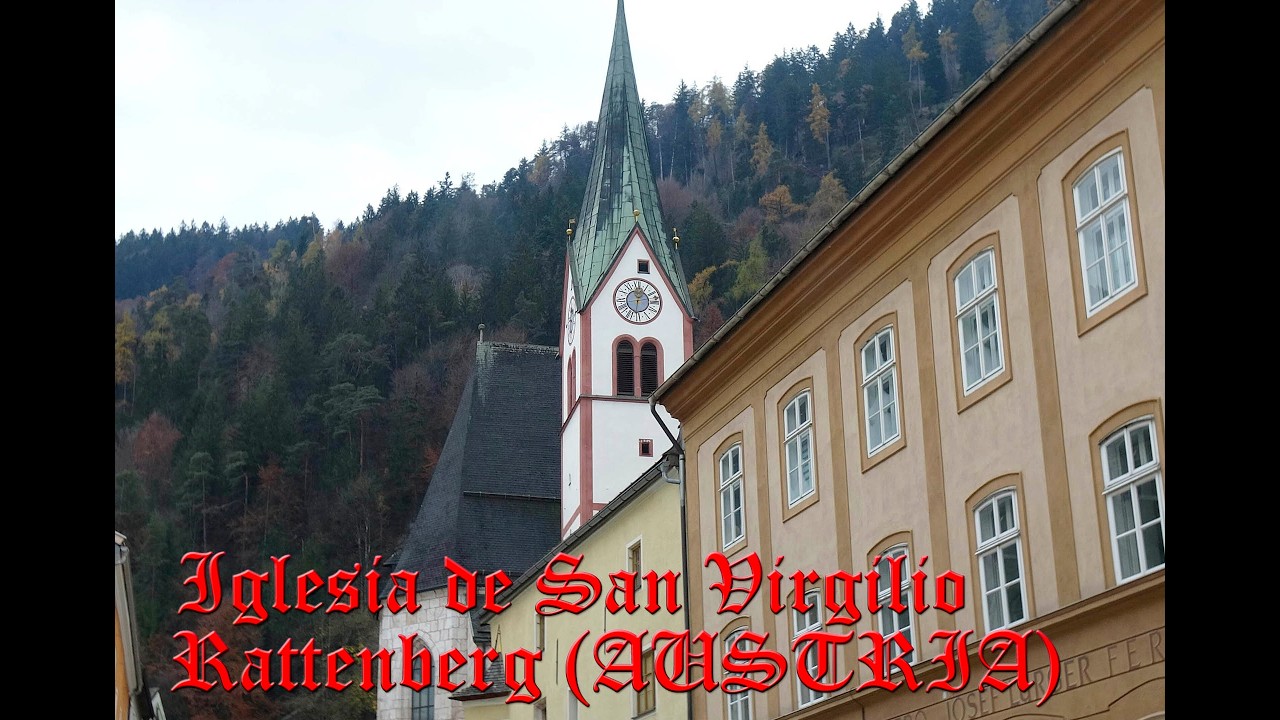 IGLESIA DE RATTENBERG en (AUSTRIA) pueblo más pequeño Tirol PARROQUIA SAN JUAN BAUTISTA DE JADRAQUE