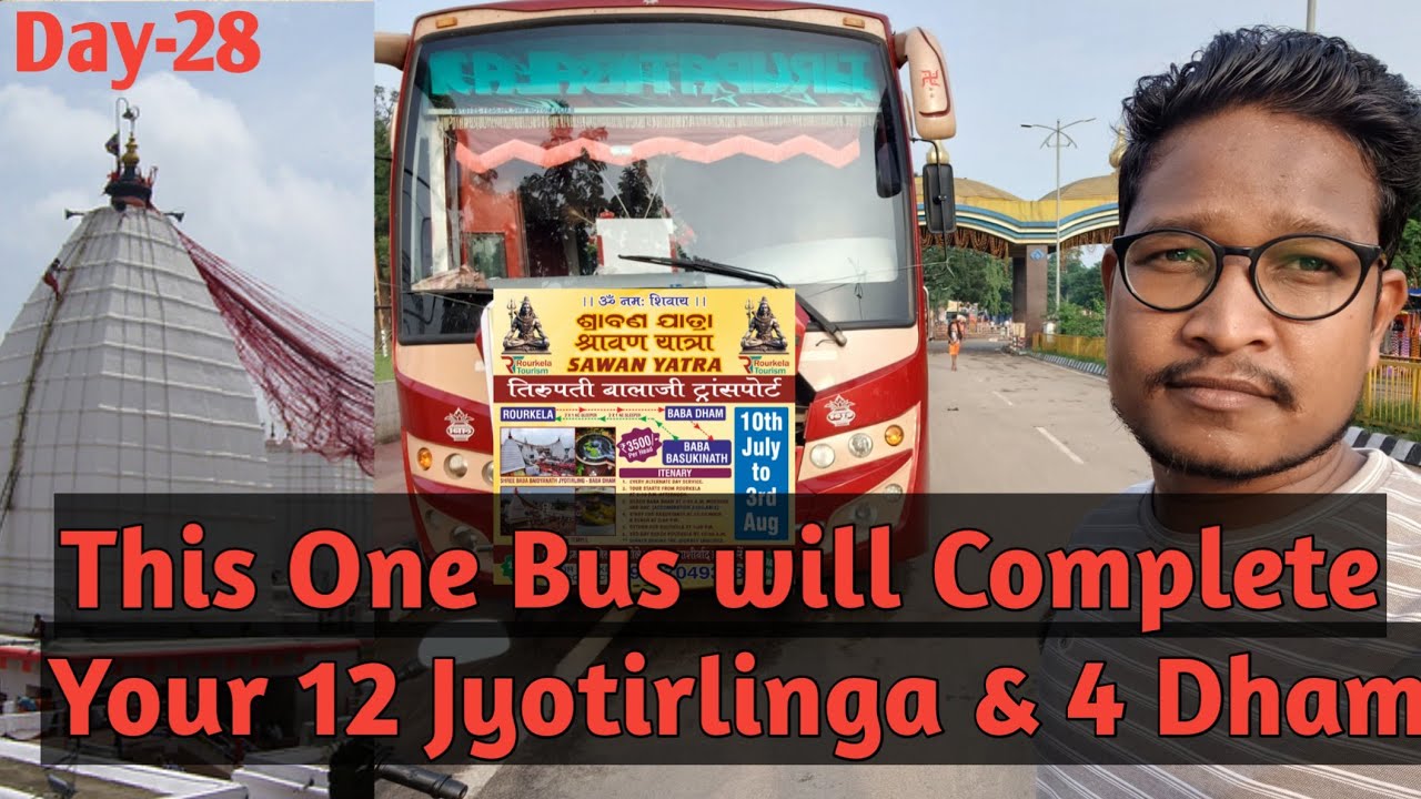 This One bus will Complete your 12 Jyotirlinga and 4 Dham Yatra l Rourkela to All India Tour l