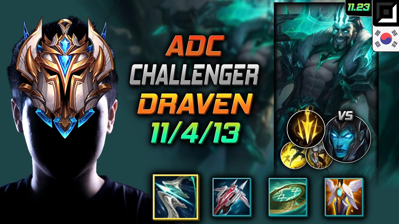 Challenger Draven ADC vs Kalista - Дрейвен Сила шторма Смертельный темп - LOL KR 11.23