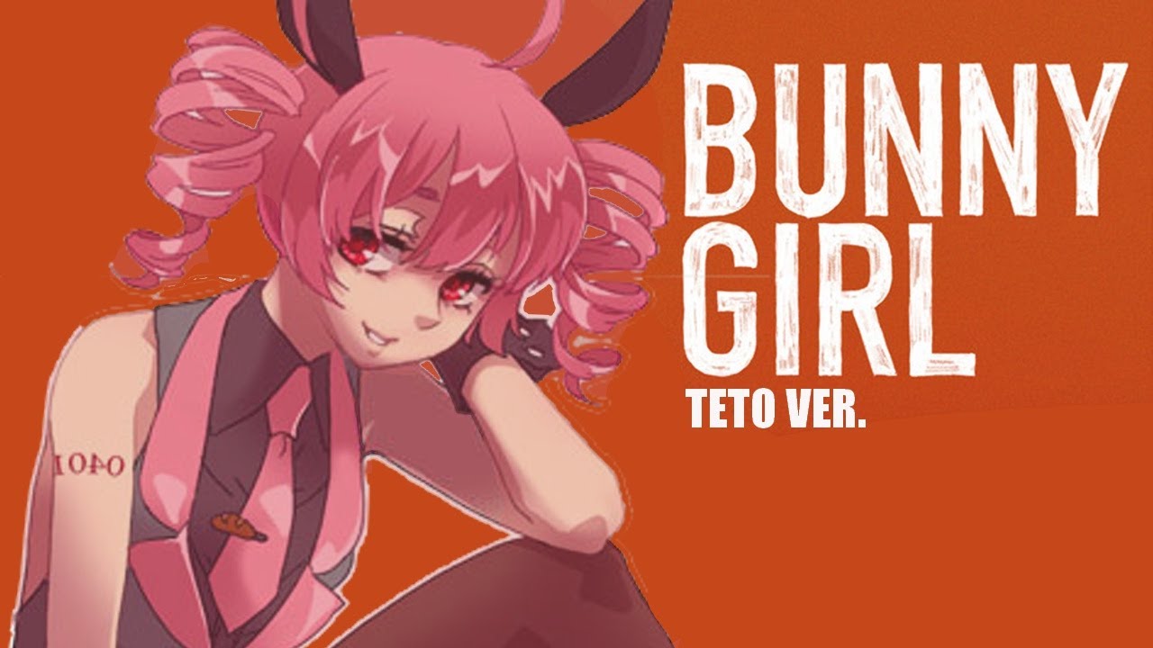 [Kasane Teto] Bunny Girl - AKASAKI Cover