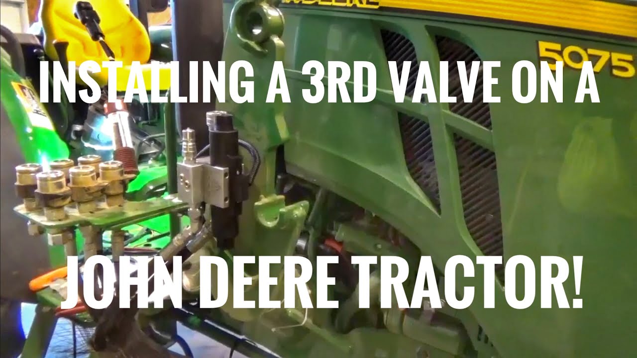 How to install a 3rd hydraulic valve on a John Deere tractor so you can use a grapple on the loader
