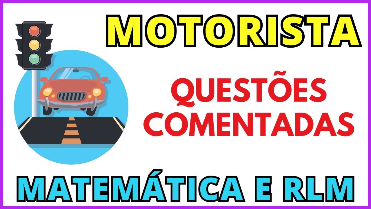 🧩 MOTORISTA | Questões de Matemática Básica e Raciocínio Lógico para Concurso Público