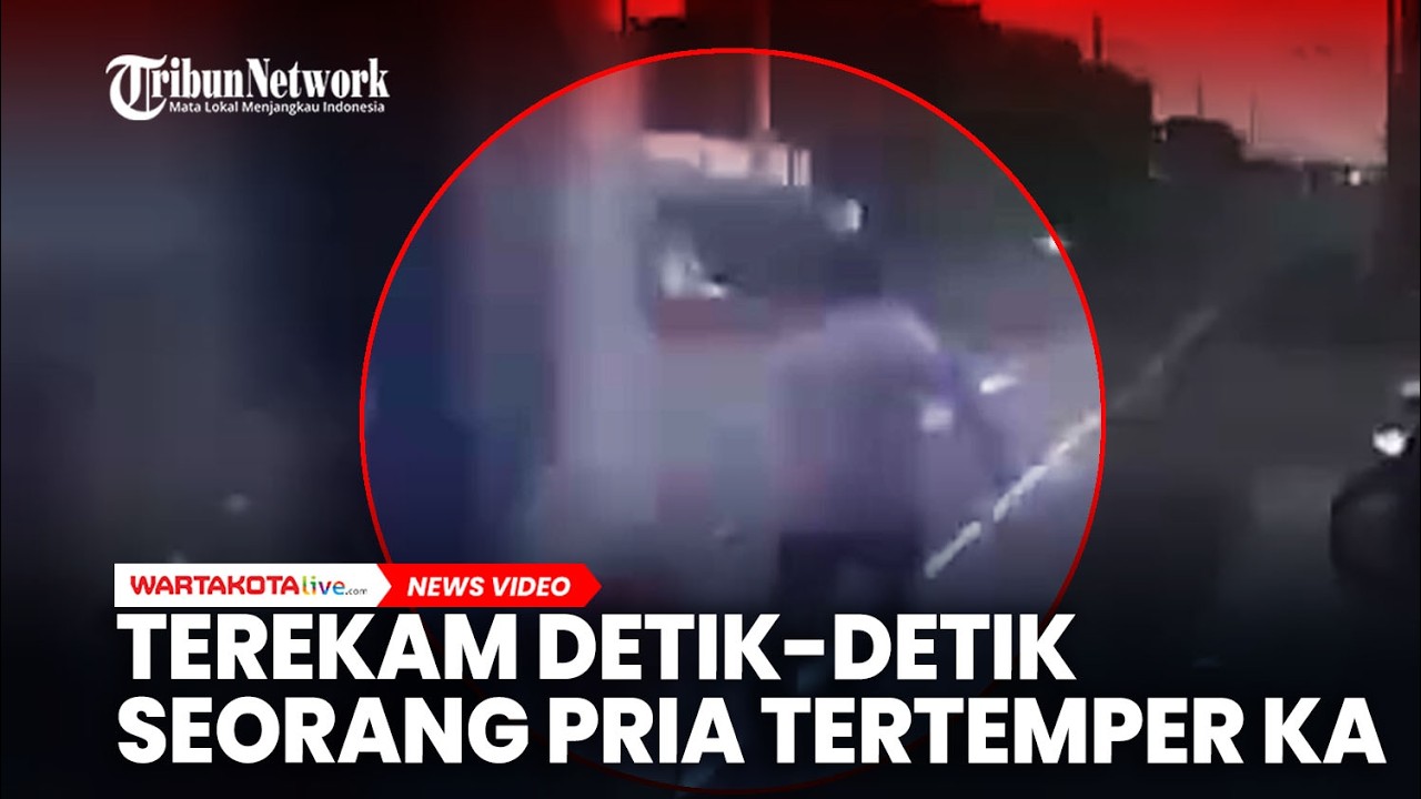 Terekam Detik-detik Seorang Pria Tertemper KA Terpental Hingga Tewas