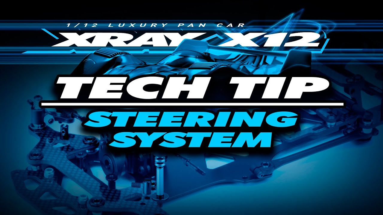 XRAY X12 - Tech tip video - Steering System