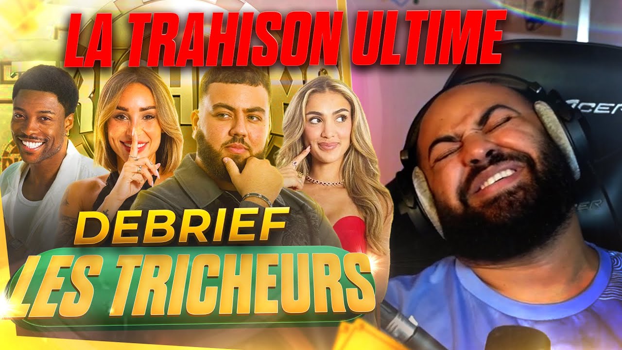 PATRICK TRAHI TOUTE SON ÉQUIPE, AMHED ET MAISSANE VRILLE ! Débrief LES TRICHEURS by Zatis : Ep:20-21