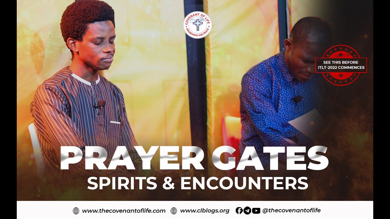 PRAYER GATES; SPIRITS & ENCOUNTERS | OLUWATOBI OSHUNBIYI