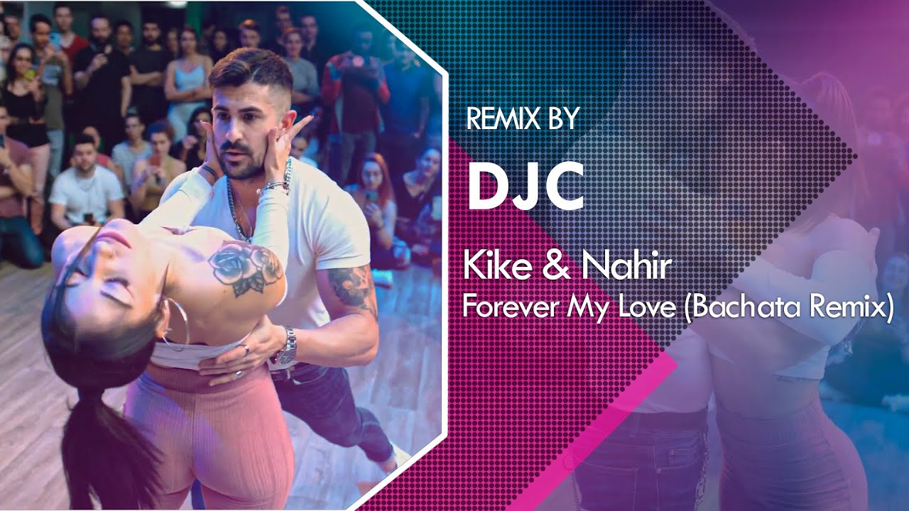 J Balvin & Ed Sheeran - Forever My Love / kikeyNahir (Bachata Sensual Remix DJC) ❤️