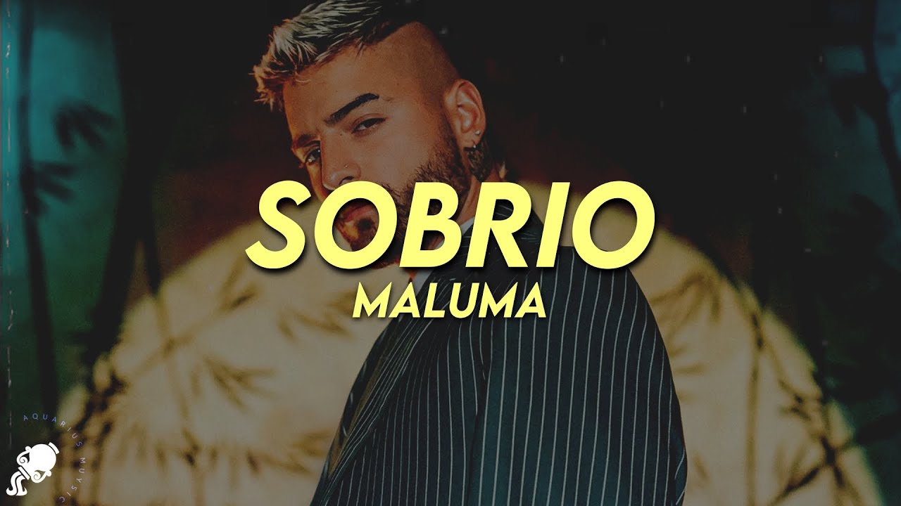 Maluma - Sobrio (Letra)