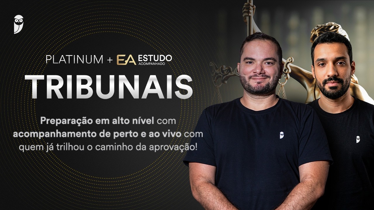 EA Tribunais -Preparação alto nível acompanhamento de perto com quem já trilhou caminho da aprovação
