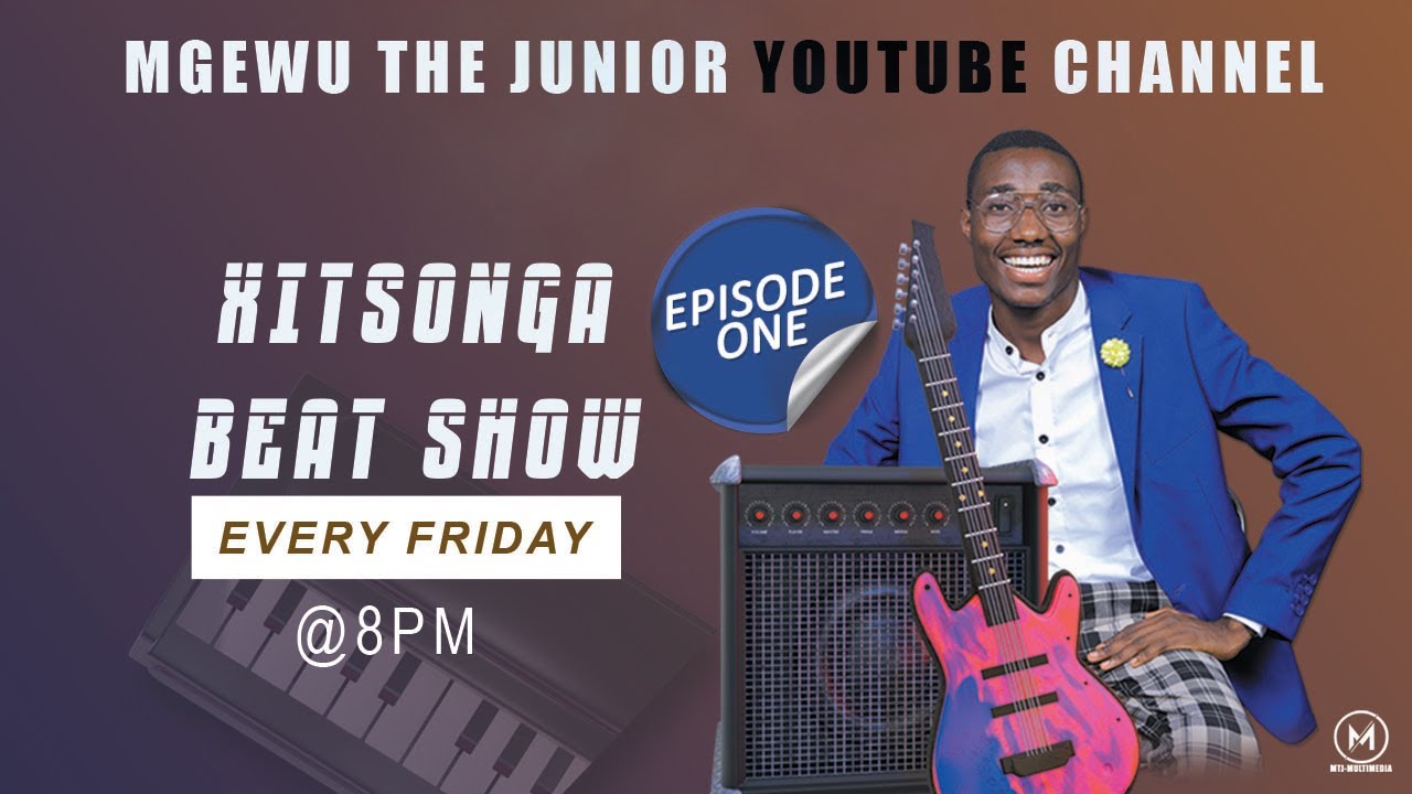 XITSONGA BEAT SHOW EPISODE 1 |PAPA RHULANI