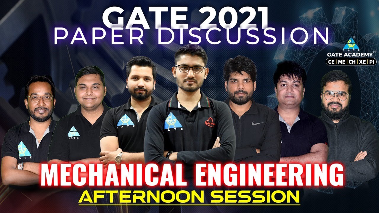 PAPER DISCUSSION GATE 2021 | AFTERNOON SESSION | MECHANICAL ENGINEERING
