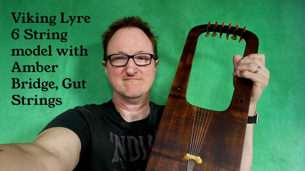 Viking Lyre 6 string with Amber Bridge and Gut String in the Key of A