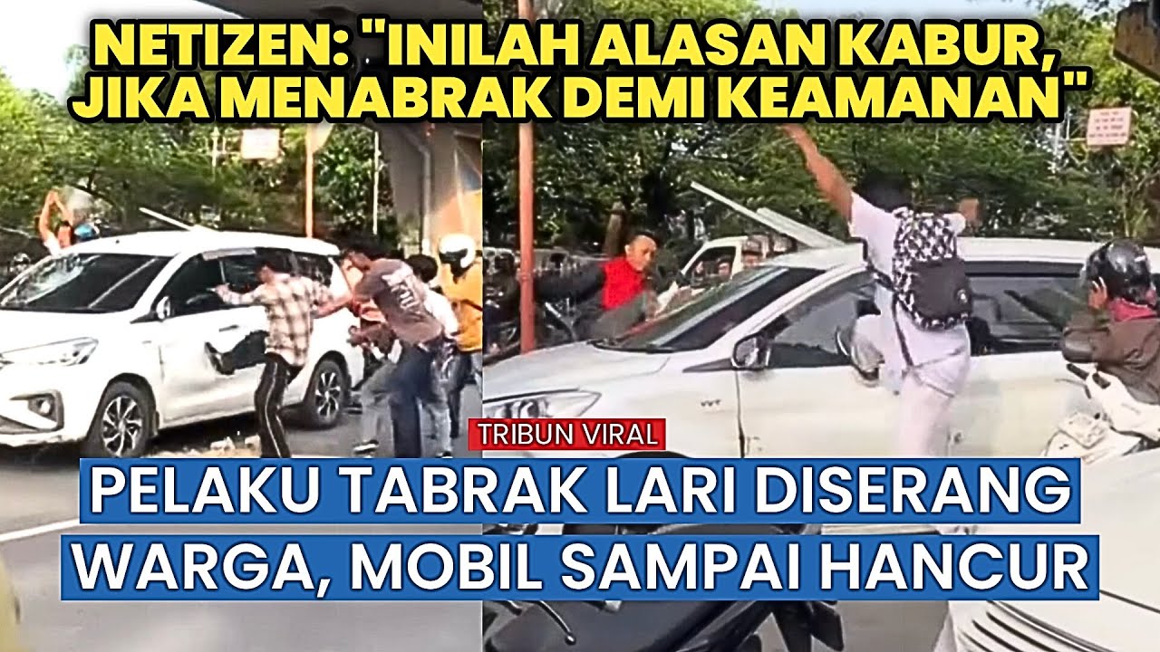 Pengemudi Tabrak Lari Diburu Massa, Mobil Dirusak tapi Pelaku Kabur!