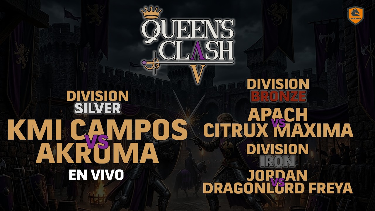 KMI CAMPOS vs AKROMA EN VIVO + BRONZE + IRON  - QUEENS CLASH V  | AOE 2 DE