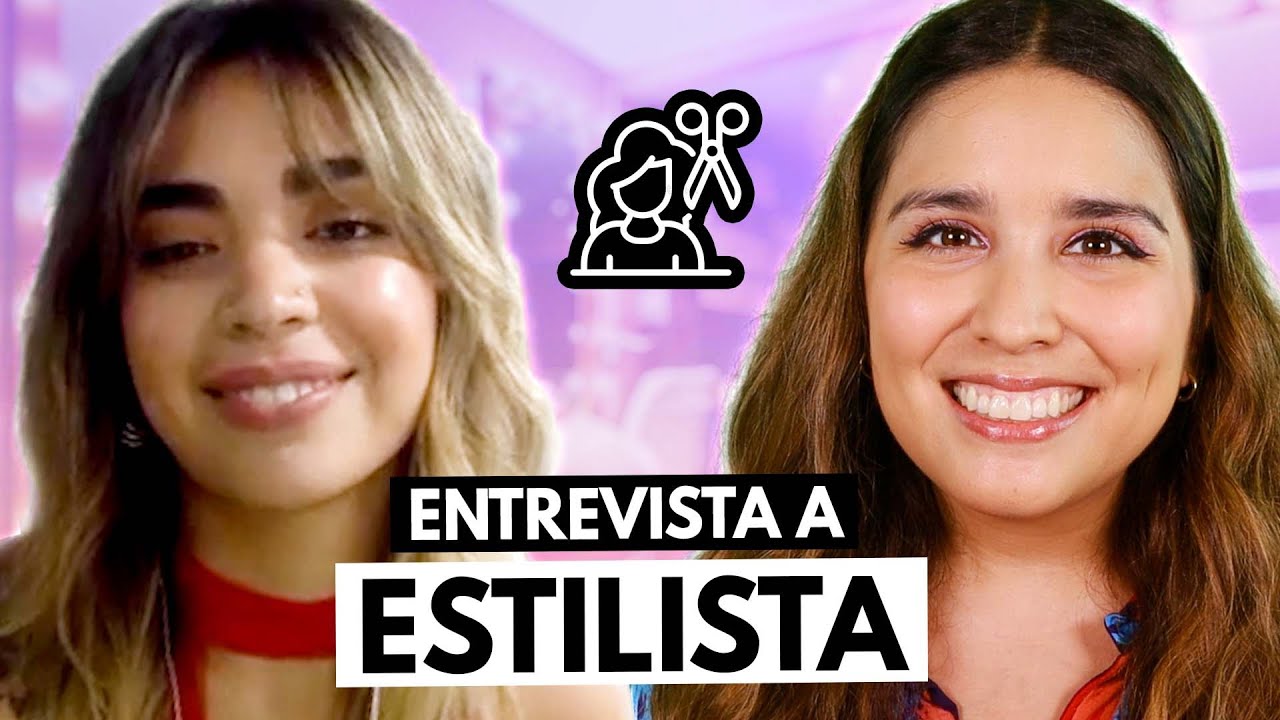 ¿Qué hace un estilista? 💇‍♀️ Entrevista a estilista