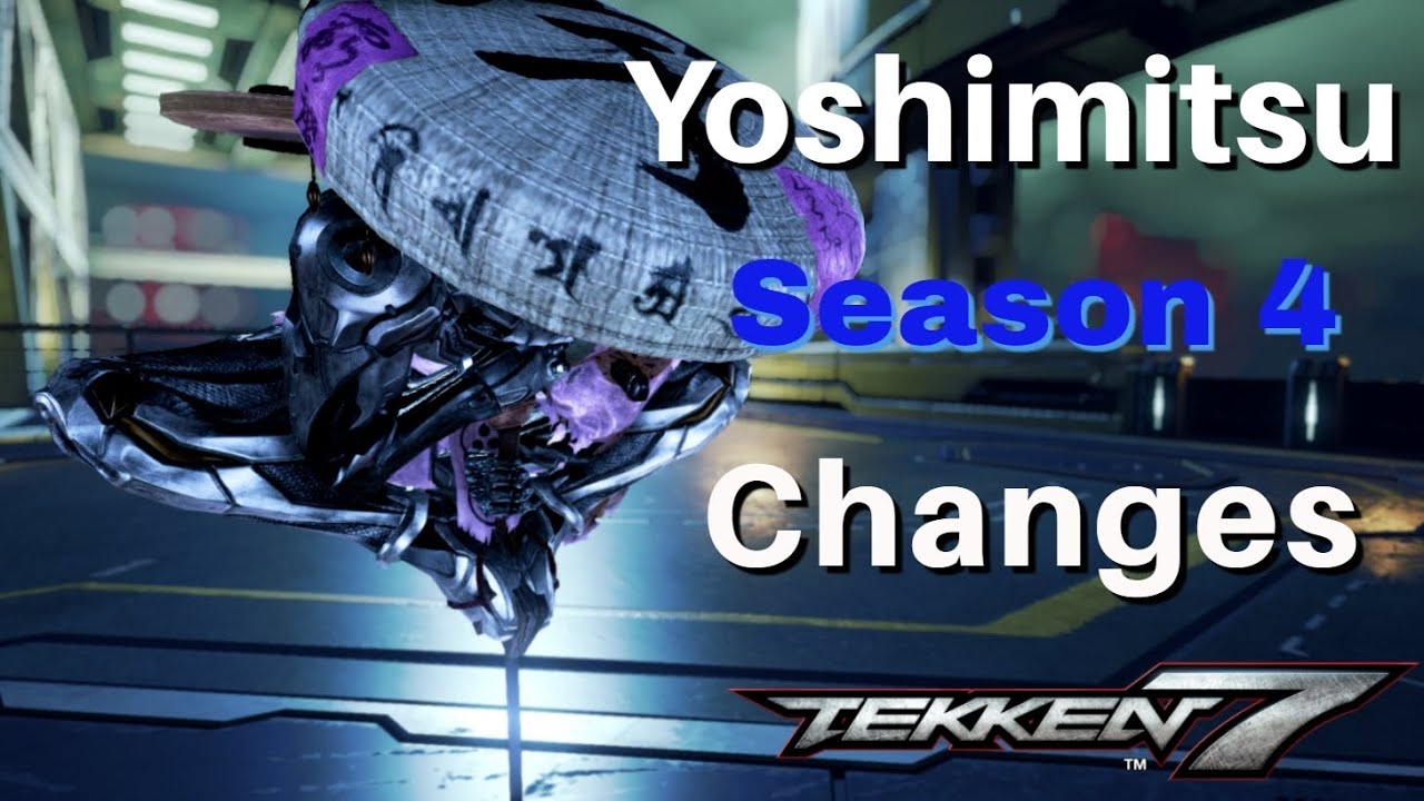 Tekken 7 - Yoshimitsu Season 4 Changes