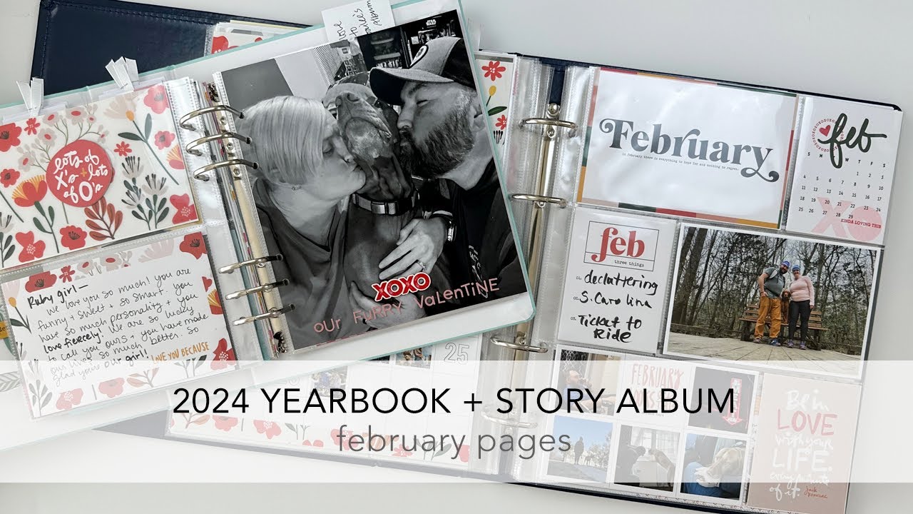 2024 YEARBOOK + STORY ALBUM | February Pages