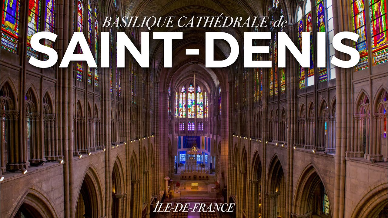 BASILIQUE DE SAINT-DENIS: Royal Necropolis of France Near Paris