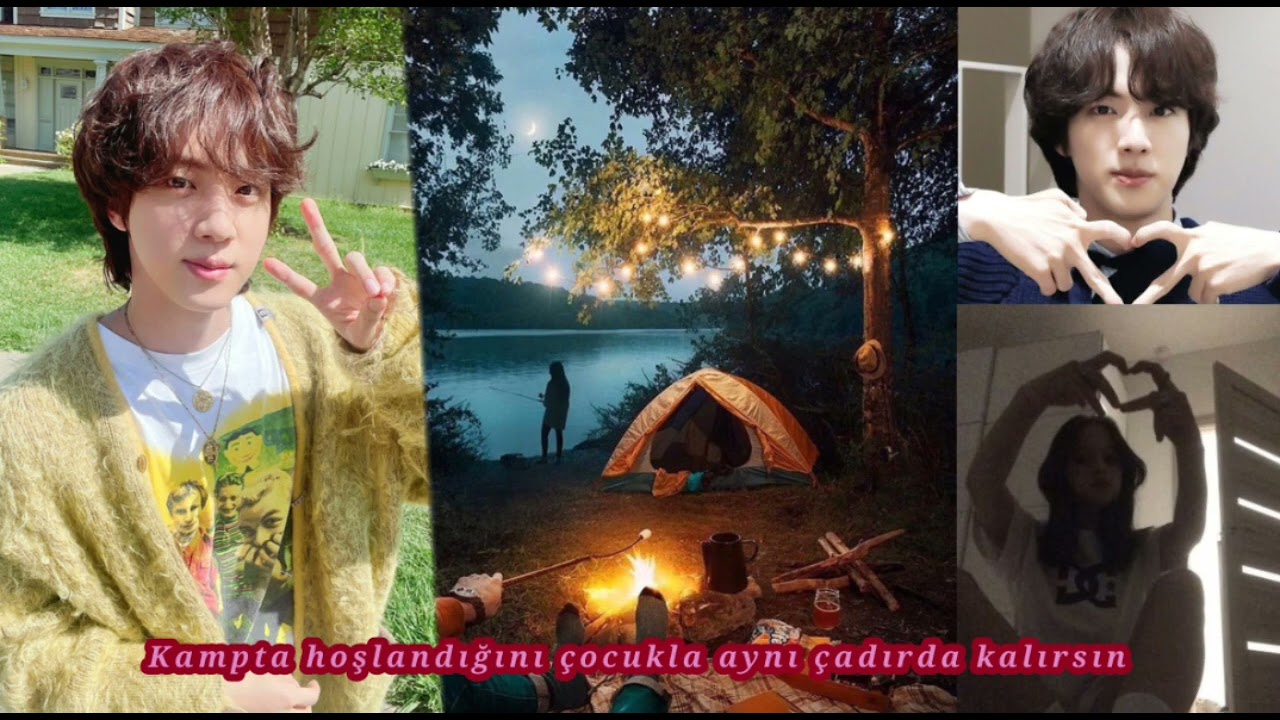 (Kim Seok-Jin ile hayal et) kampta hoşlandığın çocukla aynı çadırda kalırsın /TEK BÖLÜM\