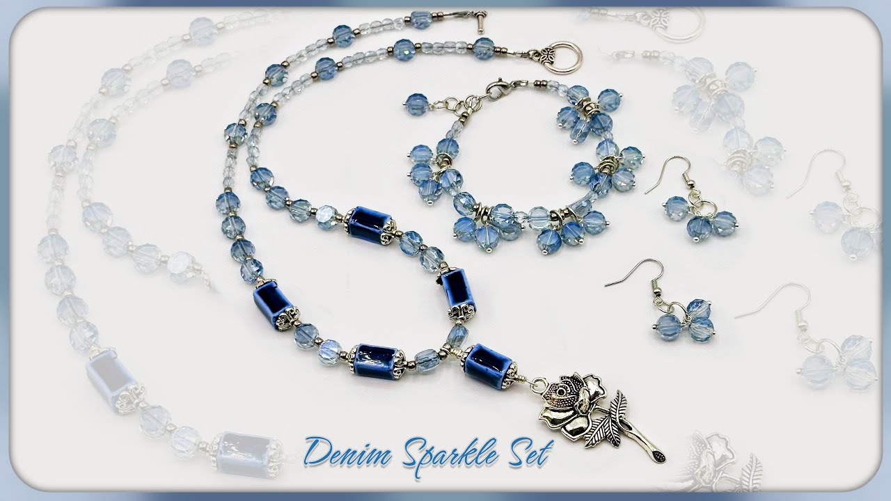 Denim Sparkle Jewelry Set Tutorials